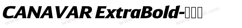 CANAVAR ExtraBold字体转换